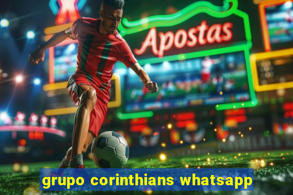 grupo corinthians whatsapp